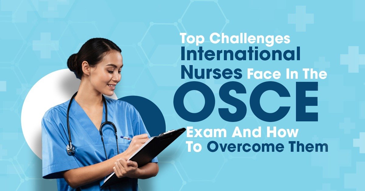 OSCE Challenges for Nurses